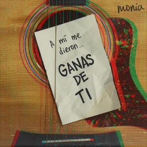 Ganas de Ti
