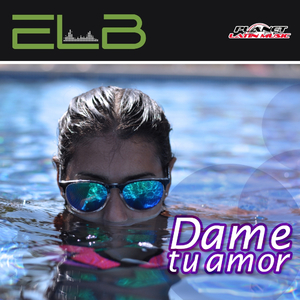 Dame Tu Amor (Original Mix)