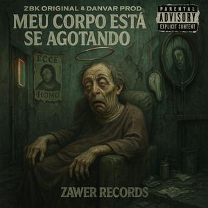 MEU CORPO ESTÁ SE AGOTANDO (feat. OLIVEIRA MC, MC VITIINHO AVASSALADOR & MC LUIS DO GRAU)