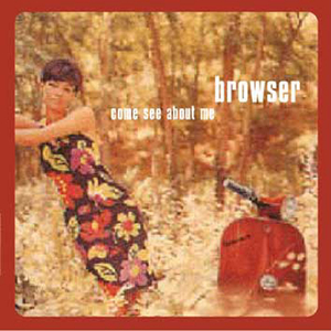 Come See About Me (2005)