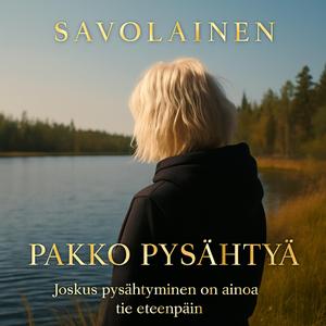Pakko Pysähtyä