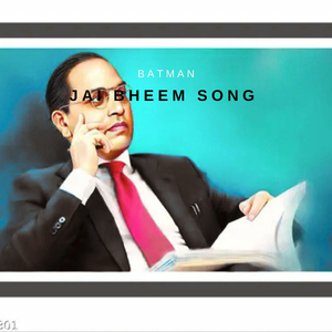 Jai Bheem Song