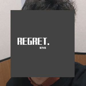 REGRET.
