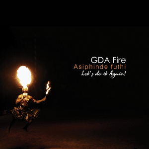 Asiphinde Futhi / Let's Do It Again