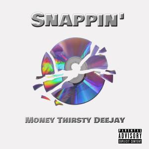 Snappin'