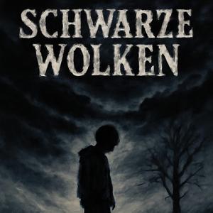 Schwarze Wolken (feat. Plakativ KI) (Music by Hankoko)
