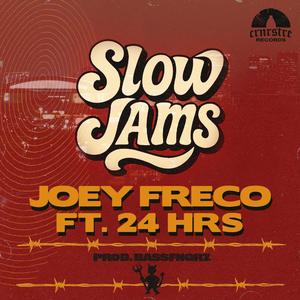 SLOW JAMS (feat. 24hrs)