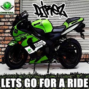 Lets Go For A Ride (Original Mix)