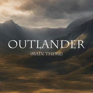 Outlander (Main Theme) (Piano Version)