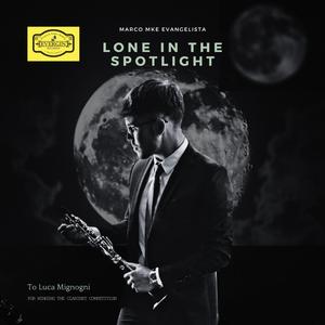 Lone in the spotlight (feat. MKE ENSEMBLE)