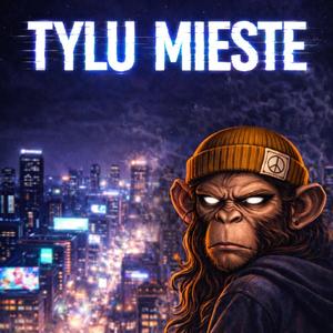 Tylu Mieste