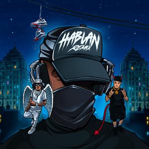 Hablan (feat. El doctor) (Remix )