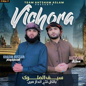 Vichora (feat. Khadim Hussain Naqshbandi)