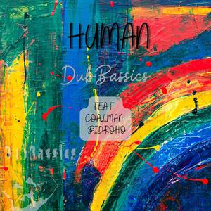 Human (feat. Coalman & Bidroho)