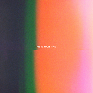 This Is Your Time (Piano Version)
