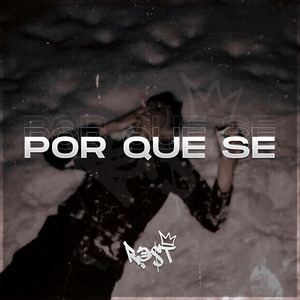 Por Que Se
