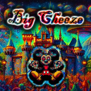 Big Cheeze