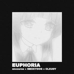 Euphoria