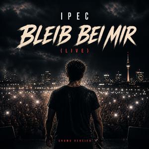 Bleib Bei Mir (Live)