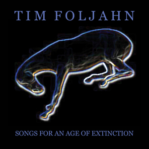 Song for an Age of Extinction