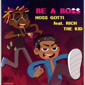 Be a Boss (Remix)