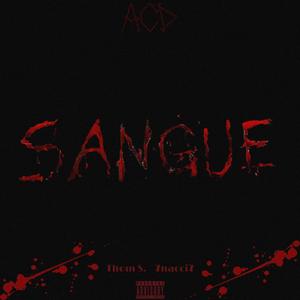 Sangue (feat. 7nacci7)