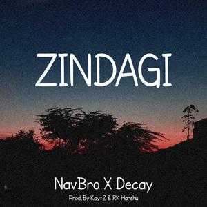 ZINDAGI (feat. Decay)