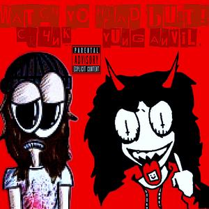 WATCH YO HEAD BUST! (feat. CR4NK)