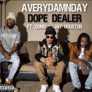 Dope Dealer (feat. Domo & Jay Houston)