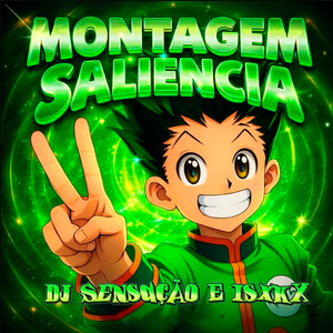 MONTAGEM SALIÊNCIACIA