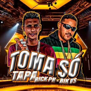 Toma Só Tapa