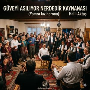 GÜVEYİ ASILIYOR NERDEDİR KAYNANASI