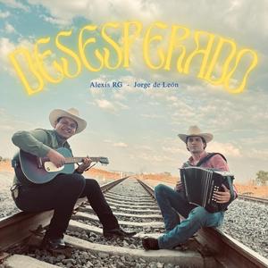 Desesperado (feat. Jorge de León)