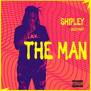The Man (feat. Deefyant)