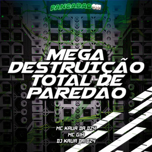 MEGA DESTRUIÇÃO TOTAL DE PAREDÃO