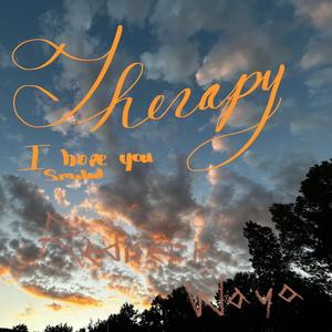 Therapy (I hope you smiled)