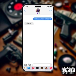 Don't Forget (feat. MoneyBaggDmac)