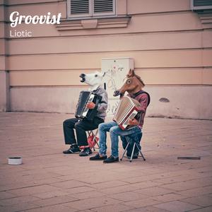 Groovist