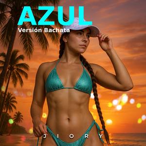 Azul (Bachata Version)