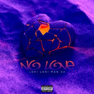 No Love