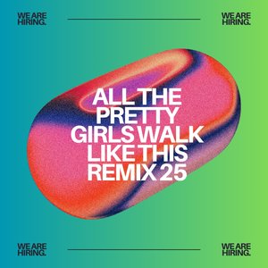 All The Pretty Girls Walk Like This (Stronger Than I Was)