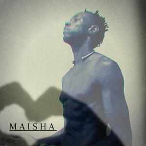 Maisha