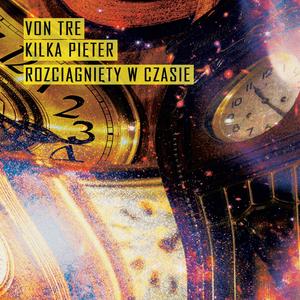 Rozciągnięty w czasie (feat. Koło)