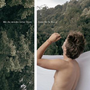 me da miedo estar bien