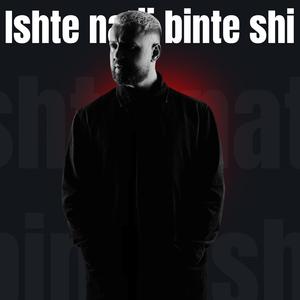 Ishte natë binte shi
