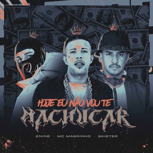 Hoje Eu Não Vou Te Machucar (Eletrofunk)