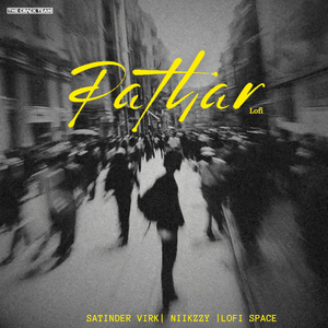 Pathar (Lofi)