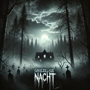 Griezelige Nacht