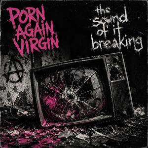 The sound of it breaking