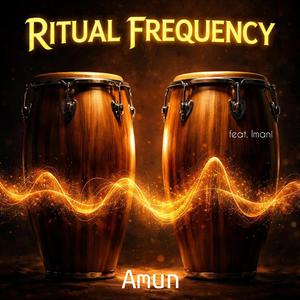 Ritual Frequency (feat. Imani)